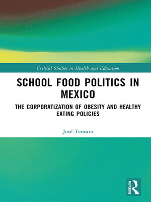 cover image of School Food Politics in Mexico
